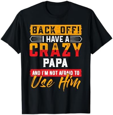 Amazon.com: Back Off I Have A Crazy Grandpa T Shirt Toddler